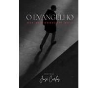 O Evangelho Que Não Converte Mais (ebook)
