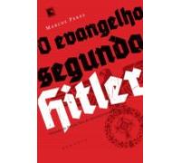 O Evangelho Segundo Hitler (ebook)