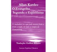 O Evangelho Segundo O Espiritismo