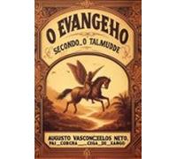 O Evangelho Segundo O Talmude (ebook)