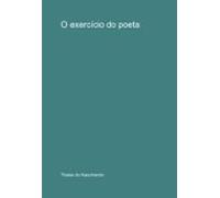 O Exercício Do Poeta (ebook)