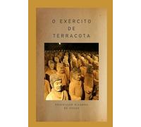 O Exército de Terracota: História