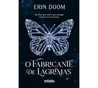 O fabricante de lagrimas (Em Portugues do Brasil)