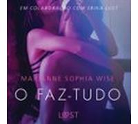 O Faz-tudo - Um Conto Erótico (audiolibro)