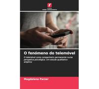 O fenómeno do telemóvel