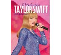 O Fenômeno Taylor Swift (ebook)