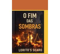 O Fim das Sombras