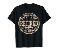 O-Fish-ALLY SE RETIRÓ, se fue a Pescar salmón, Pescador, Humor Camiseta