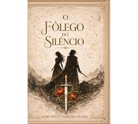 O Folêgo do Silêncio
