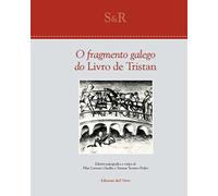 O fragmento galego do Livro de Tristan (Studi e ricerche)