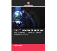 O Futuro Do Trabalho