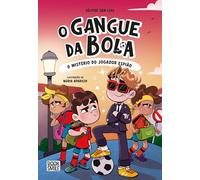 O Gangue da Bola 4: O Mistério do Jogador Espião
