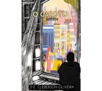 O garoto solitário: Crônicas da solidão