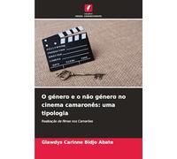 O género e o não género no cinema camaronês: uma tipologia