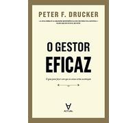 O Gestor Eficaz (Portuguese Edition)