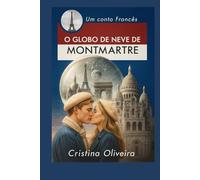O Globo de Neve de Montmatre