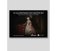O glossário do silêncio: aurora da censura na edição impressa de textos clássicos