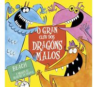 O gran club dos dragóns malos (Picarona)