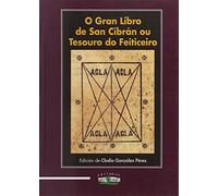 O GRAN LIBRO DE SAN CIBRÁN OU TESOURO DO FEITICEIRO