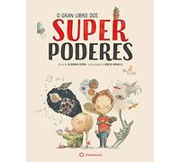 O gran libro dos superpoderes (GALLEGO) (Colección Susanna Isern & Rocio Bonilla)