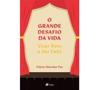 O Grande Desafio Da Vida (ebook)