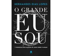 O GRANDE EU SOU 7 PODEROSAS DECLARAÇÕES DE JESUS SOBRE SI MESMO