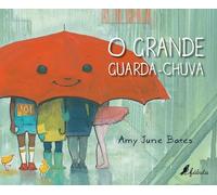 O Grande Guarda-Chuva (Fábula)