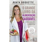 O GRANDE LIVRO DA ALIMENTAÇAO SAUDAVEL