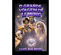 O GRANDE VIAGEM DE LI-MING