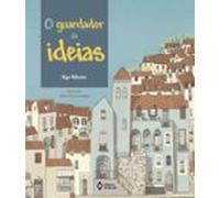 O Guardador De Ideias (ebook)