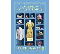 O guardiao das coisas perdidas (Em Portugues do Brasil)