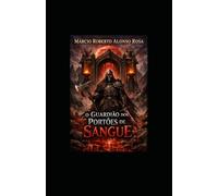 O Guardião dos Portões de Sangue
