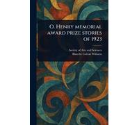 O. Henry Memorial Award Prize Stories of 1923
