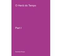 O Herói Do Tempo (ebook)