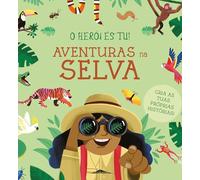 O Herói És Tu: Aventuras na Selva (Booksmile)