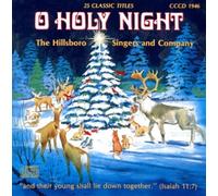 O Holy Night by The Hillsboro Singers and Company (Author) (1980-05-03)
