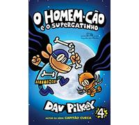 O Homem-Cão e o Supergatinho: Homem-Cão - Vol. 4