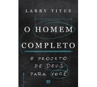 O Homem Completo (ebook)