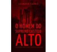 O Homem Do Supremo Castelo Alto (ebook)