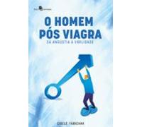 O Homem Pós Viagra (ebook)