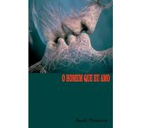 O Homem Que Eu Amo