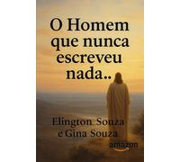 O Homem que nunca escreveu nada…