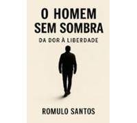 O Homem Sem Sombra (ebook)
