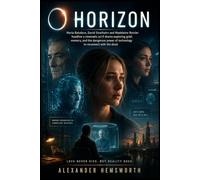 O HORIZON: Maria Bakalova, David Strathairn and Madeleine Rotzler headline a cinematic sci-fi drama exploring grief, memory, and the dangerous power of technology to reconnect with the dead.