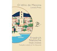 O Idílio de Messina: Edição comentada