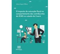 O Impacto Da Autuação Fiscal No Comportamento Dos Contribuintes Do Icm