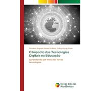 O Impacto das Tecnologias Digitais na Educação