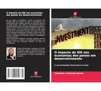 O impacto do IDE nas economias dos países em desenvolvimento: O caso da República Democrática do Congo