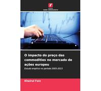 O impacto do preço das commodities no mercado de ações europeu
