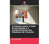 O Imposto sobre o Valor Acrescentado e o Comportamento das Despesas de Consumo